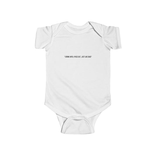 Baby Onesie – I Drink Until I Pass Out