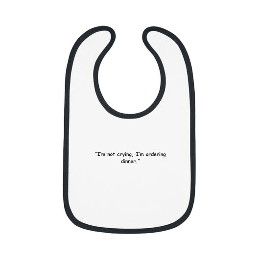 Baby Bib - Dinnertime Demands