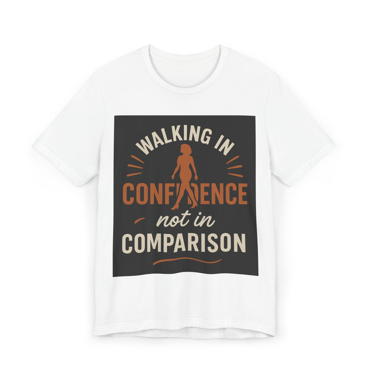 Confidence Boost T-Shirt