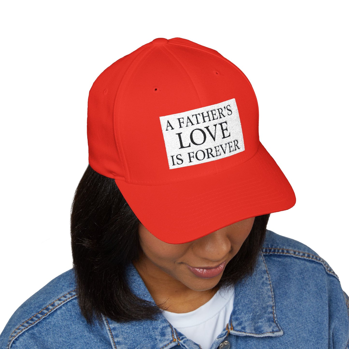 Structured Baseball Hat - A Father's Love Is Forever