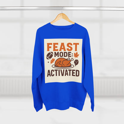 Crewneck Sweatshirt - Feast Mode Activated