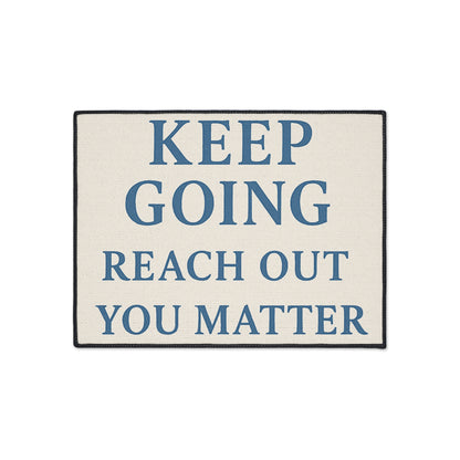 Keep Going Motivational Floor Mat