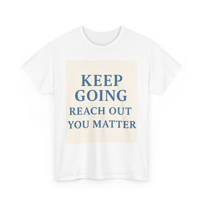 Motivational Unisex Tee