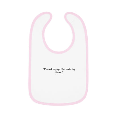 Baby Bib - Dinnertime Demands