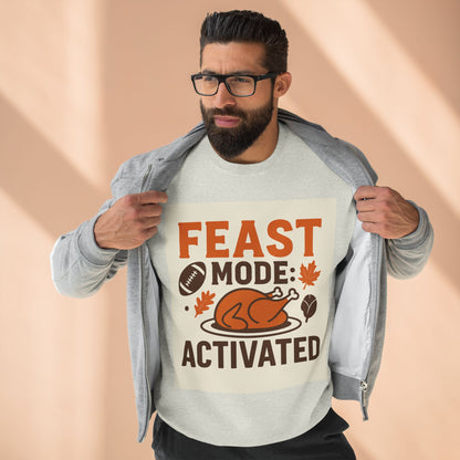 Crewneck Sweatshirt - Feast Mode Activated