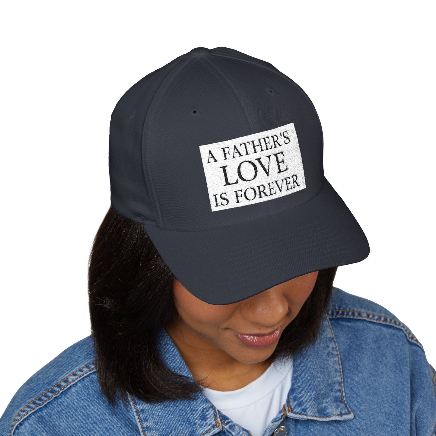 Structured Baseball Hat - A Father's Love Is Forever